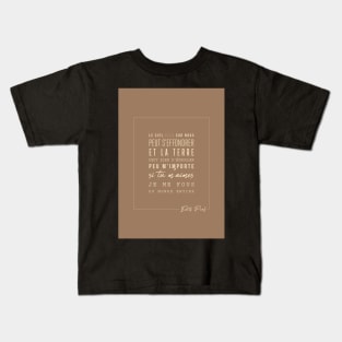 Edith Piaf - Edith Piaf - The hymn to love - Lyrics - Kids T-Shirt